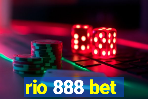 rio 888 bet